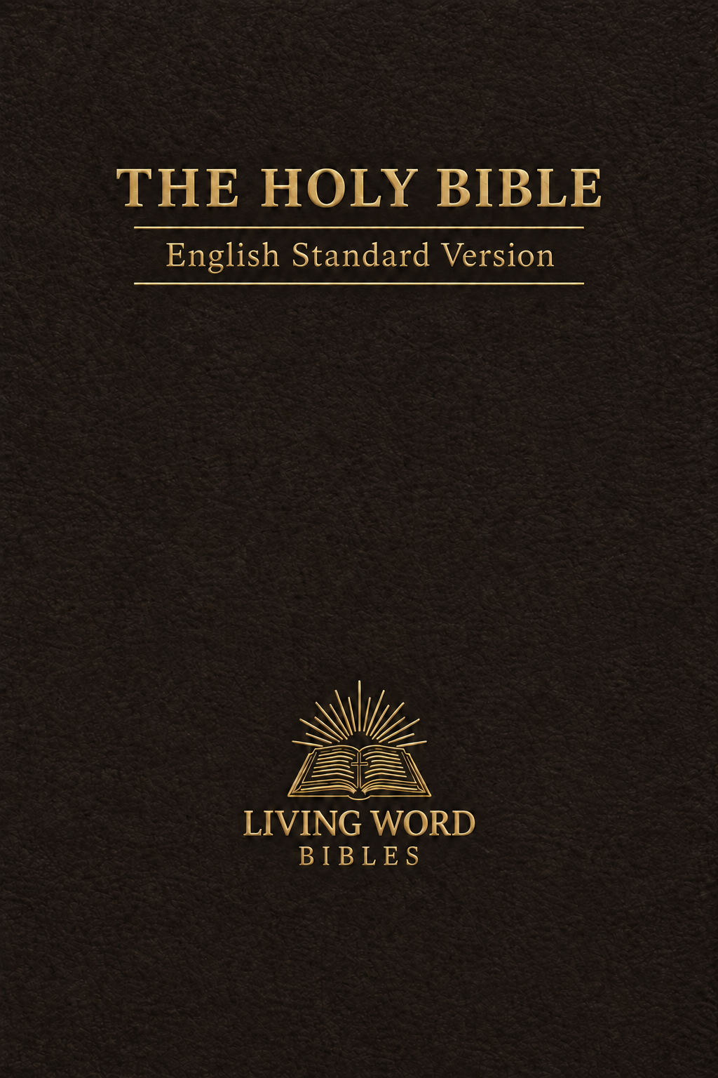 Cover of The Holy Bible: English Standard Version