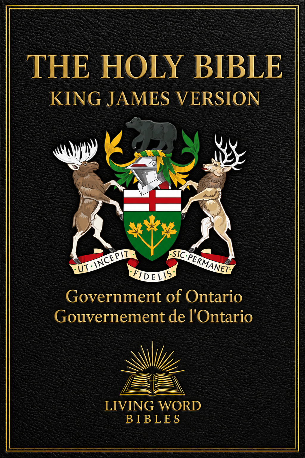 Cover of the Living Word Bibles Ontario Premier Edition of the King James Version